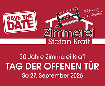30 Jahre Zimmerei Kraft - Tag der offenen Tür